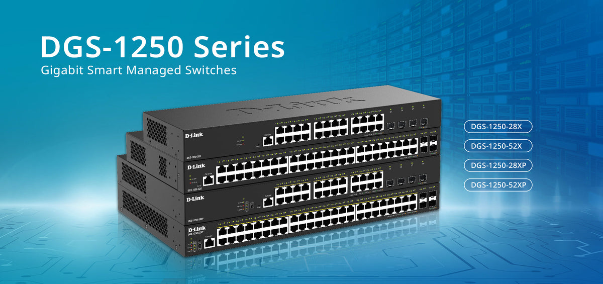 D-Link Introduces DGS-1250 Series Gigabit Smart Managed Switches for S ...